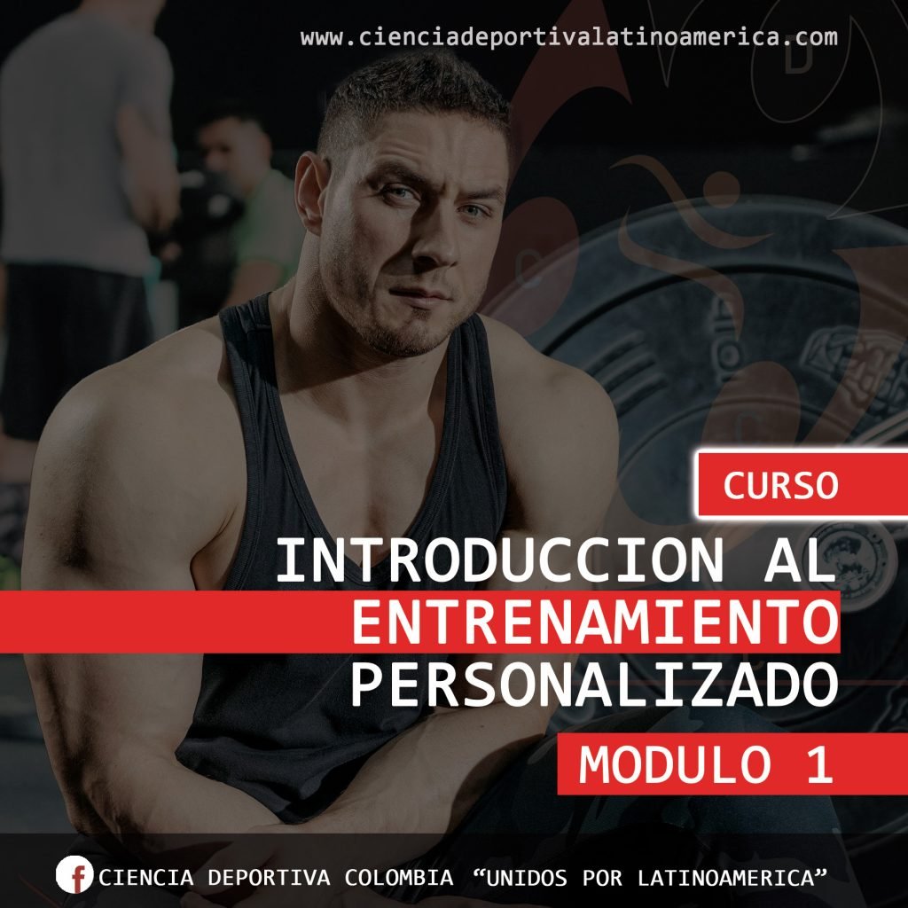 Introducción al entrenamiento personalizado ciencia deportiva colombia ciencia deportiva latinoamérica ciencias del deporte y la educación física unidos por latitnoamérica