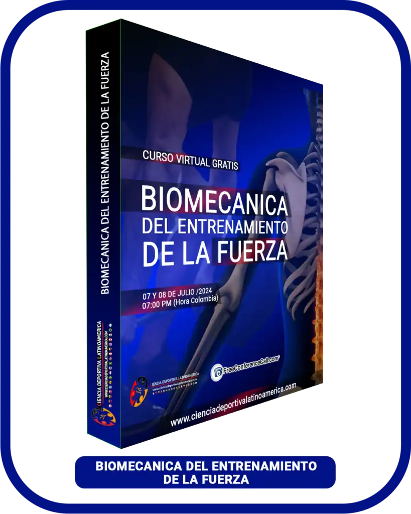 Biomecánica del Entrenamiento de la Fuerza