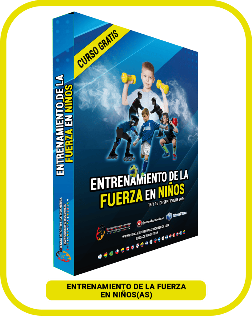 Entrenamiento de la Fuerza en Niños(as)