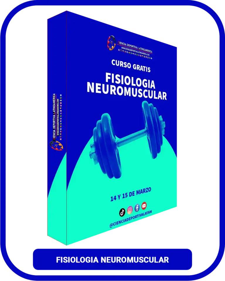 Fisiología Neuromuscular