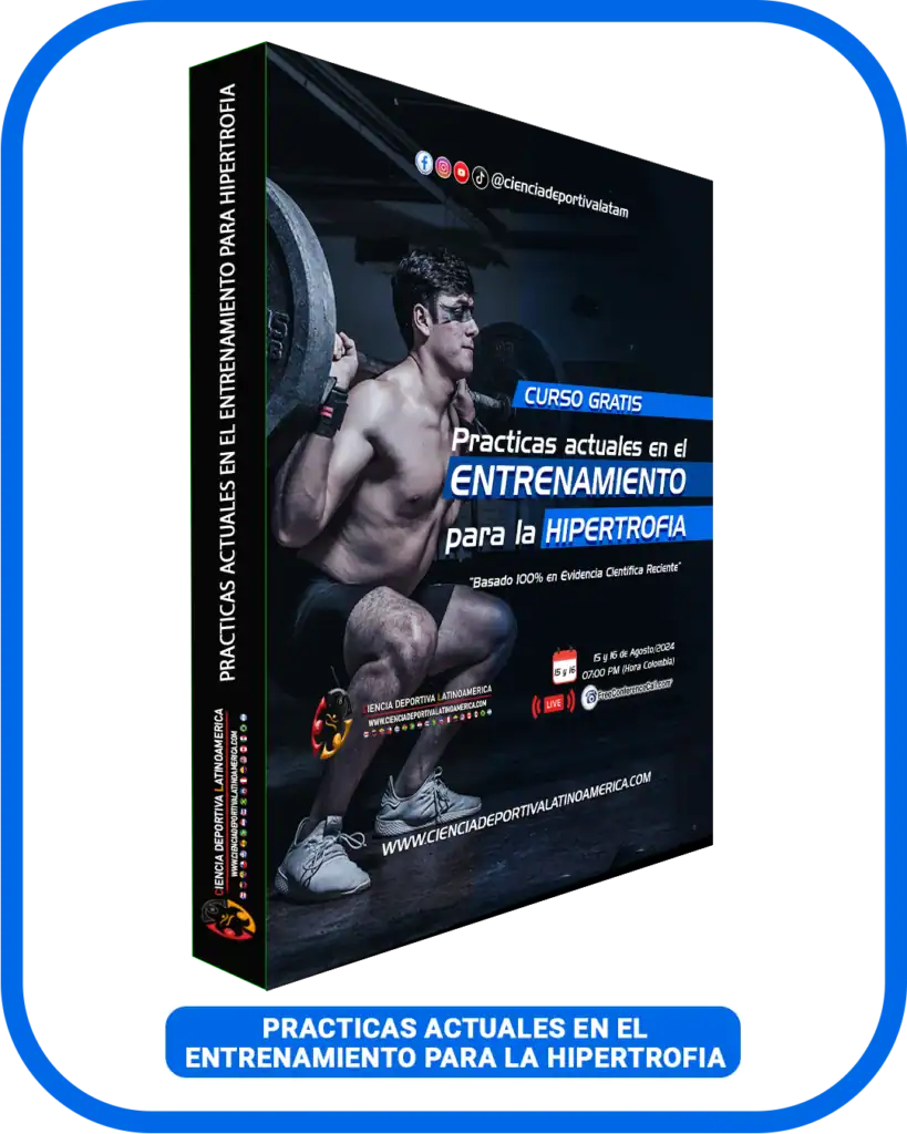 Prácticas Actuales en el Entrenamiento de la Fuerza