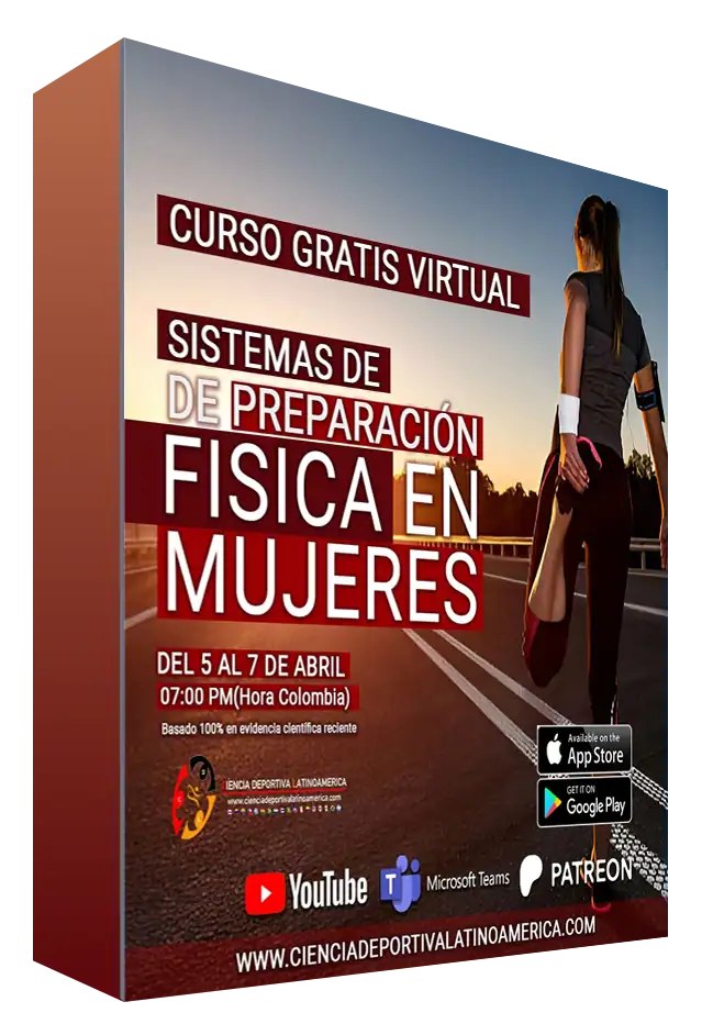 Curso gratuito virtual sobre sistemas de preparación física para mujeres, del 5 al 7 de abril, a las 7:00 PM, con evidencias científicas recientes, en La Ciencia Deportiva Latinoamérica.