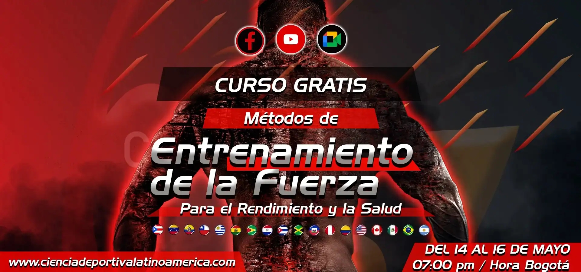 Entrenamiento de fuerza para mejorar el rendimiento y la salud, con curso gratuito en ciencias deportivas latinoamerica, del 14 al 16 de mayo, a las 07:00 p.m. hora de Bogotá.