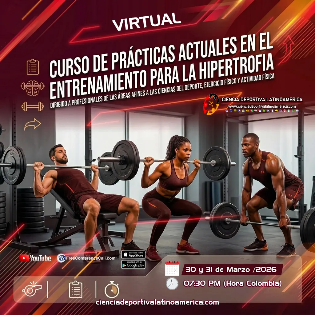 Prácticas-Actuales-para-el-Entrenamiento de la fuerza, ciencia deportiva colombia latinoamerica, entrenamiento deportivo, ciencias del deporte, educación física
